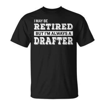 Retired Drafter Retirement T-Shirt - Monsterry DE