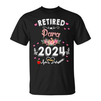 Retired Paraprofessional Class Of 2024 Para Retirement T-Shirt - Monsterry