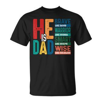 Retro He Is Dad Brave Warrior And Wise Happy Father's Day T-Shirt - Thegiftio UK