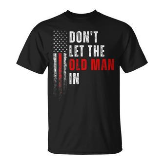 Retro Don't Let The Old Man In Vintage American Flag T-Shirt - Monsterry