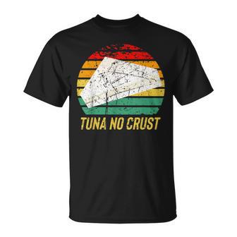 Retro Furious Tuna No Crust Fast Vintage Car Quote T-Shirt - Monsterry