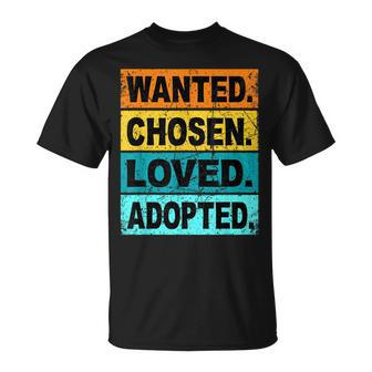 Retro Wanted Chosen Loved Adopted Adoption Foster Care T-Shirt | Mazezy CA