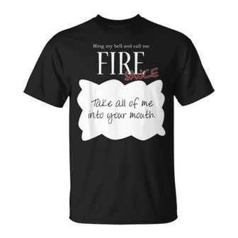 Ring My Bell And Call Me Fire Sauce Tacos Sauce T-Shirt - Monsterry