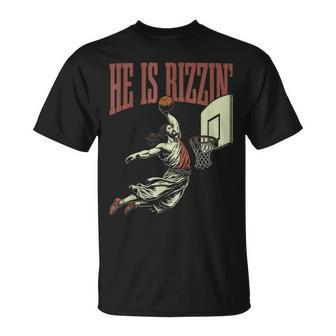 He Is Rizzin Jesus Playing Basketball Meme Easter T-Shirt | Mazezy