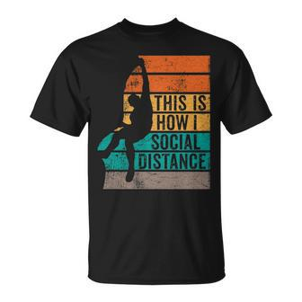 Rock Climber This Is How I Social Distance Retro Sunset T-Shirt | Mazezy