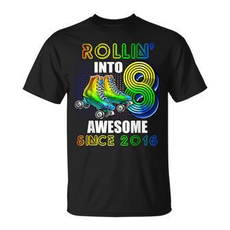 Roller Skating 8Th Birthday Boys Rollin Into 8 Awesome 2016 T-Shirt - Monsterry DE