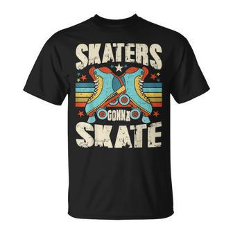 Roller Skating Skaters Gonna Skate Vintage 70S 80S T-Shirt - Monsterry