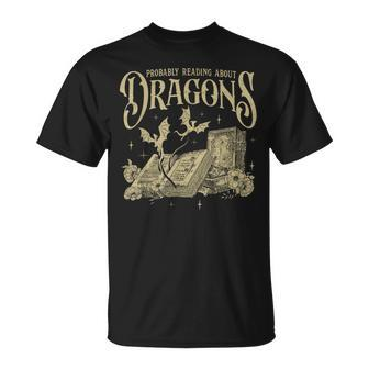 Romantasy Reader Book Reading Probably Reading About Dragons T-Shirt - Seseable