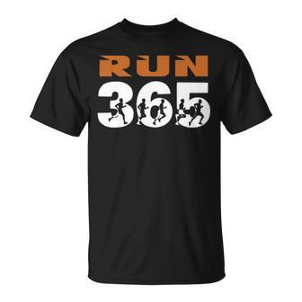 Run Streak Run 365 Runner Running Slogan T-Shirt | Mazezy
