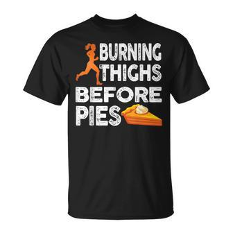 Running Burning Thighs Before Pies Runner Graphic T-Shirt - Monsterry