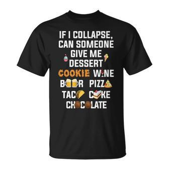 Running If I Collapse Give Me Cookie T-Shirt | Mazezy