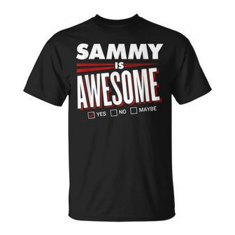 Sammy Is Awesome Family Friend Name T-Shirt - Seseable