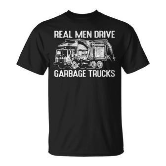 Sarcastic Real Drive Garbage Trucks Masculine Driver T-Shirt - Monsterry AU