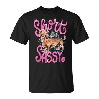 Short And Sassy Dachshund Lover Dog Cute T-Shirt - Monsterry UK