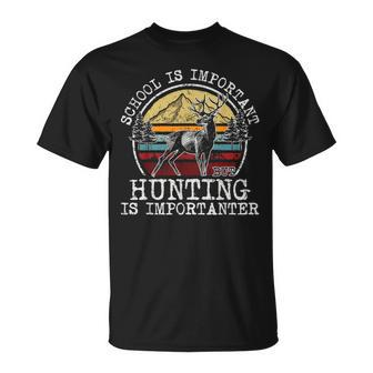 School Is Important But Hunting Is Importanter Deer Hunter T-Shirt - Monsterry DE