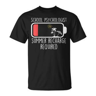 School Psychologist Summer Recharge Required Psych Teacher T-Shirt - Seseable