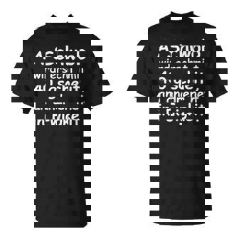 A Schwob Wird Erscht Mit 40 Gscheit 40Th Birthday T-Shirt - Seseable