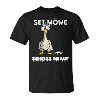 Sei Seagull Scheiss Drauf German Language T-Shirt - Seseable