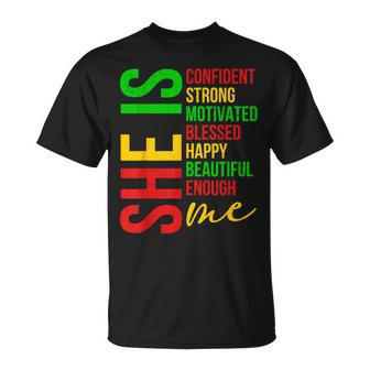 She Is Me Confident Strong Motivated Black History Month T-Shirt - Seseable