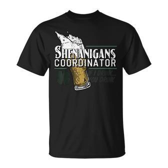 Shenanigans Coordinator If I Drink You Drink T-Shirt - Monsterry UK