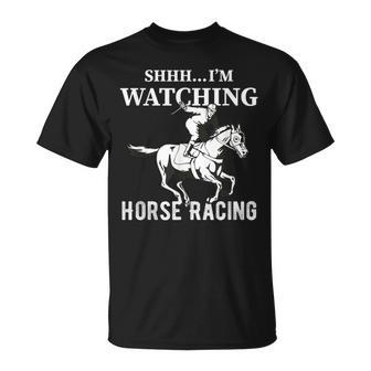 Shhh I'm Watching Horse Racing Horse Racing Gambling T-Shirt - Thegiftio UK