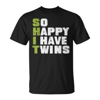 Shit So Happy I Have Twins Fathers Day Dad Daddy Papa T-Shirt - Monsterry CA