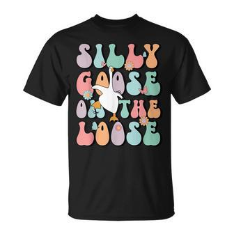 Silly Goose On The Loose Groovy Silliest Goose Lover T-Shirt - Seseable