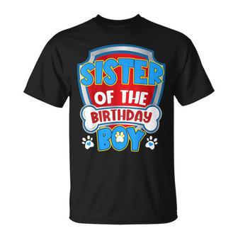 Sister Of The Birthday Boy Dog Paw Family Matching T-Shirt - Seseable