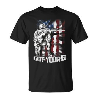Got Your Six T American Flag Military 4Th Of July T-Shirt - Monsterry UK