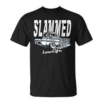 Slammed Custom Car Lowlife Lowered Truck Classic Hotrod T-Shirt - Monsterry UK