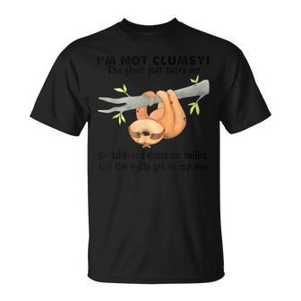 Sloth I’M Not Clumsy The Poor Just Hates Me T-Shirt - Monsterry