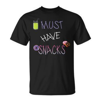 Must Have Snacks Food Lover T-Shirt - Monsterry AU