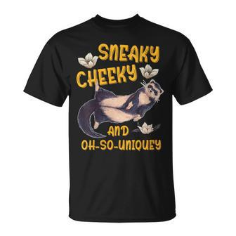 Sneaky Cheeky And Oh-So-Uniquey Weasel Lover T-Shirt - Monsterry DE