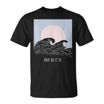 And So It Is Great Wave Cool Vintage Surfer Surf T-Shirt - Monsterry DE