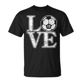 Soccer 13 Soccer Mom Dad Favorite Player Jersey Number 13 T-Shirt - Monsterry