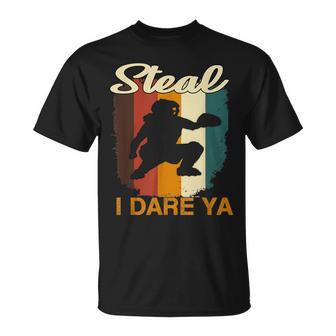 Softball Catcher Steal I Dare Ya For Softball Players T-Shirt - Monsterry UK