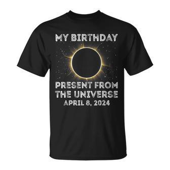 Solar Eclipse 2024 Birthday Present 4 8 24 Totality Universe T-Shirt - Thegiftio