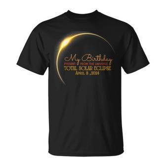 Solar Eclipse 2024 Birthday Present 4824 Totality Universe T-Shirt - Seseable