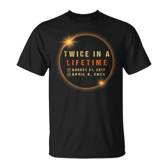 Solar Eclipse 4-8-24 Twice In A Lifetime Total Solar Eclipse T-Shirt - Seseable
