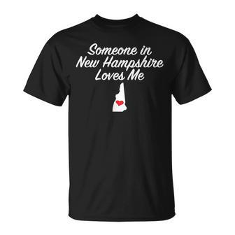 Someone In New Hampshire Loves Me Precious T-Shirt - Monsterry DE