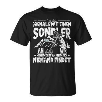 Never Be With A Sondler Sondeln T-Shirt - Seseable