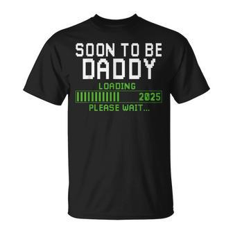 Soon To Be Dad 2025 Loading New Dad First Fathers Day 2025 T-Shirt - Thegiftio UK
