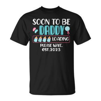 Soon To Be Daddy 2023 Loading Baby Shower Gender Reveal T-Shirt - Monsterry UK