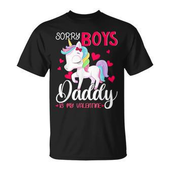 Sorry Boys Daddy Is My Valentine's Day Unicorn T-Shirt - Thegiftio