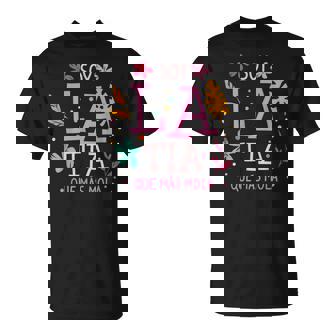 Soy La Tia Que Más Mola Regalo Para Una Tía Camiseta unisex - Regaloses