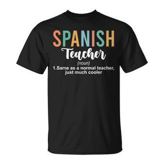 Spanish Teacher Definition Back To School First Day T-Shirt - Monsterry DE