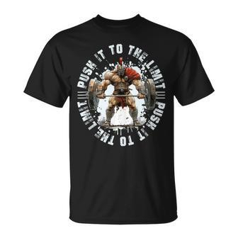 Spartan Weightlifting Workout Gym Push It To The Limit T-Shirt - Monsterry AU