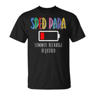 Sped Para Summer Recharge Required Last Day School T-Shirt - Monsterry CA