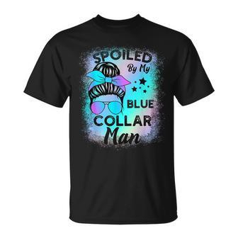 Spoiled By My Blue Collar Man Messy Bun T-Shirt - Monsterry UK