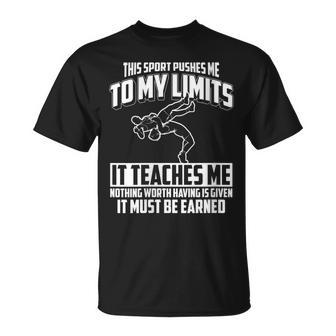 This Sport Pushes Me To My Limits Wrestling T-Shirt - Monsterry UK